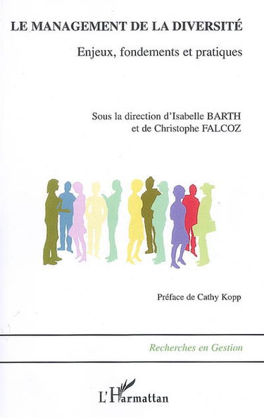Le management de la diversité : enjeux, fondements et pratiques