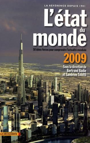 L'état du monde 2009 : 50 idées-forces pour comprendre l'actualité mondiale