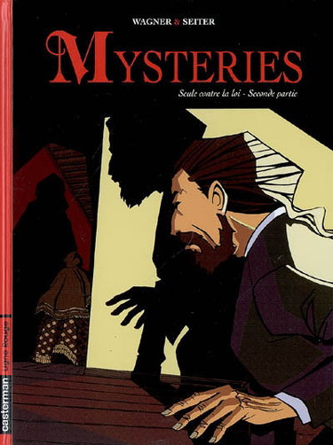 Mysteries. Vol. 2. Seule contre la loi : seconde partie