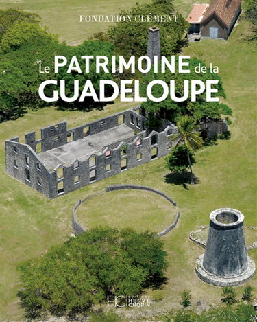 Couverture de Patrimoine de la Guadeloupe