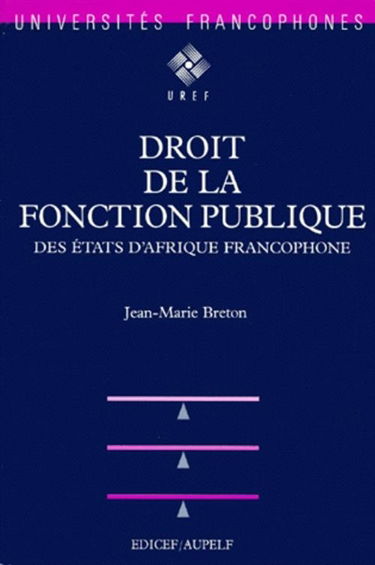 Droit de la fonction publique des Etats d'Afrique francophone