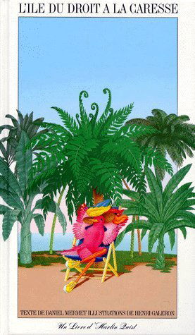 L'île du droit à la caresse