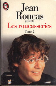 Les Roucasseries. Vol. 2