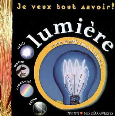 Lumière : soleil, ombre, arc-en-ciel, rayon