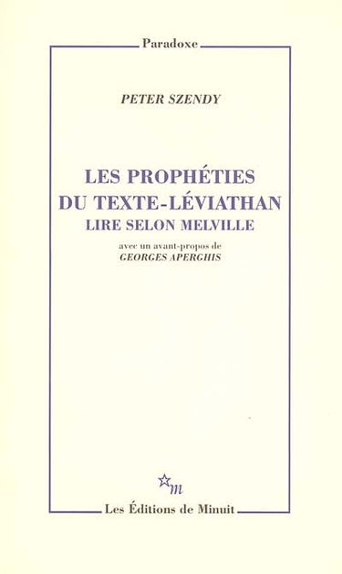Les prophéties du texte-Léviathan : lire selon Melville