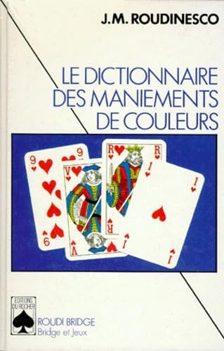Le dictionnaire des maniements de couleurs