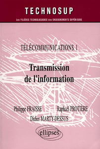 Télécommunications. Vol. 1. Transmission de l'information