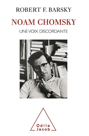 Noam Chomsky : une vie de dissidence