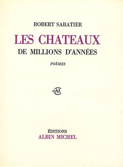 Les châteaux de millions d'années : poèmes