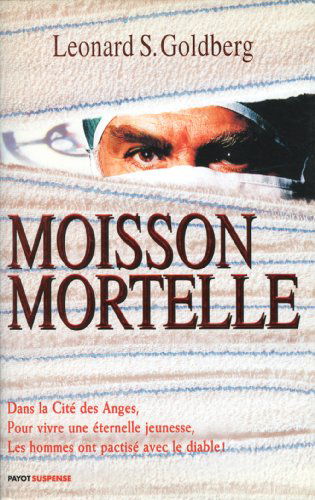 Moisson mortelle