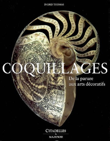 Coquillages : de la parure aux arts décoratifs