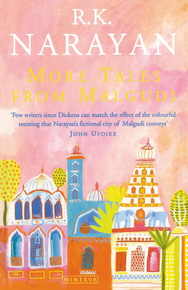 Couverture de More Tales From Malgudi: Mr Sampath-The Printer of Malgudi,The Financial Expert, Waiting for the Mahatma and The World of Nagaraj
