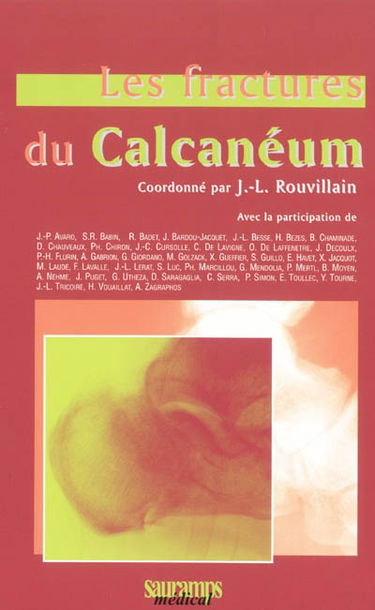 Les fractures du calcanéum