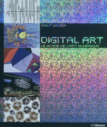 Digital art : le monde de l'art numérique