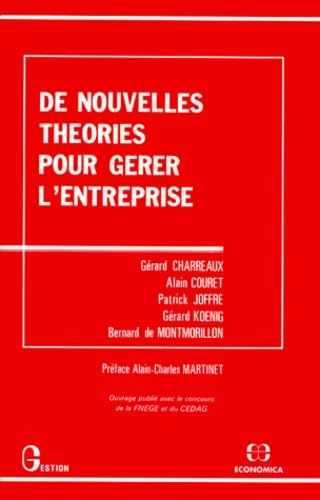 De nouvelles théories pour gérer l'entreprise