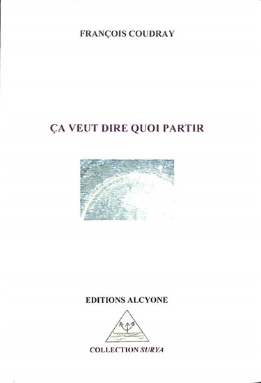 Couverture de Ca veut dire quoi partir