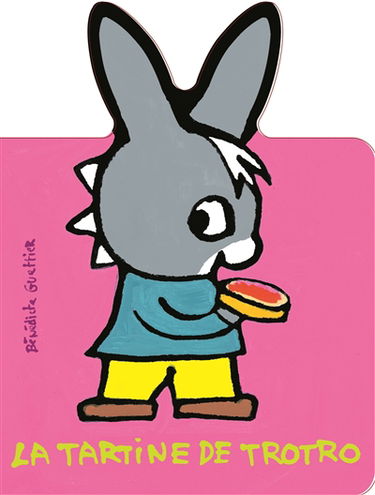 La tartine de Trotro