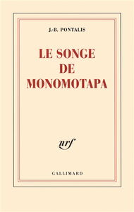 Le songe de Monomotapa