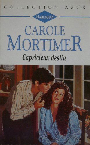 Capricieux destin (Collection Azur)