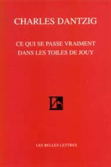 Ce qui se passe vraiment dans les toiles de Jouy