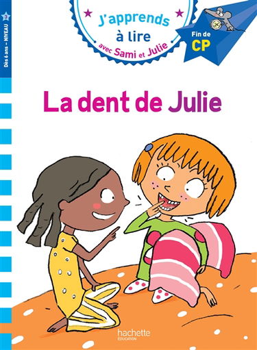 La dent de Julie : niveau 3