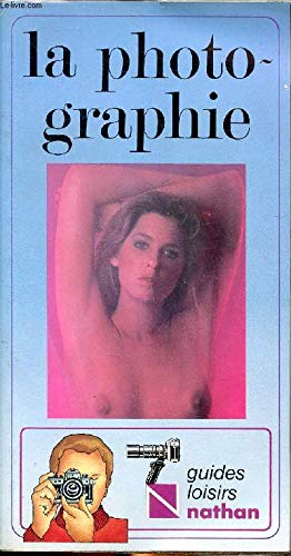 La Photographie