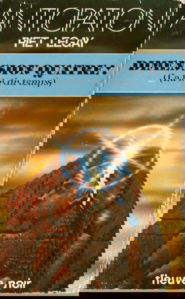 Dimension quatre ! : La Loi du temps