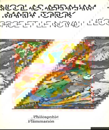 L'Ecorce et le noyau