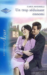 Un trop séduisant ennemi. Les promesses du désert