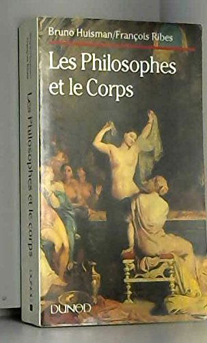 Les Philosophes et le corps
