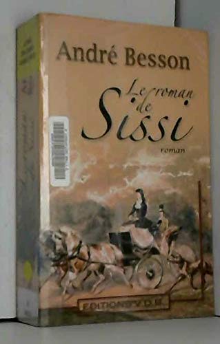 Le roman de Sissi