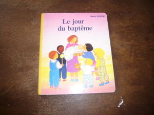 Le jour du baptême
