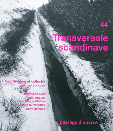 Passage d'encres, n° 44. Transversale scandinave