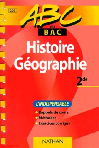 ABC du bac histoire et géographie, niveau seconde