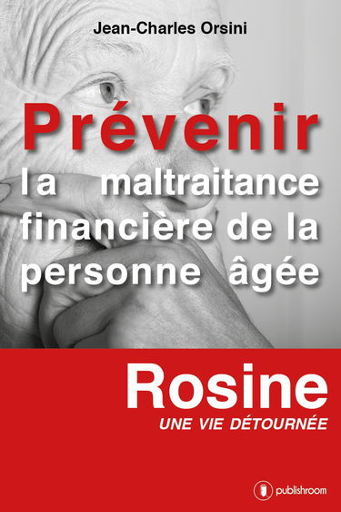 Prevenir la Maltraitance Financiere de la Personne