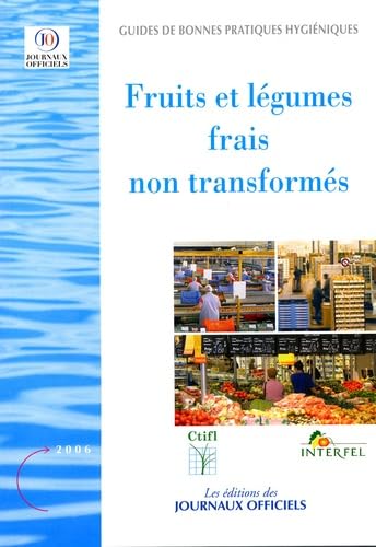 Couverture de Fruits et légumes frais non transformés par Journaux officiels