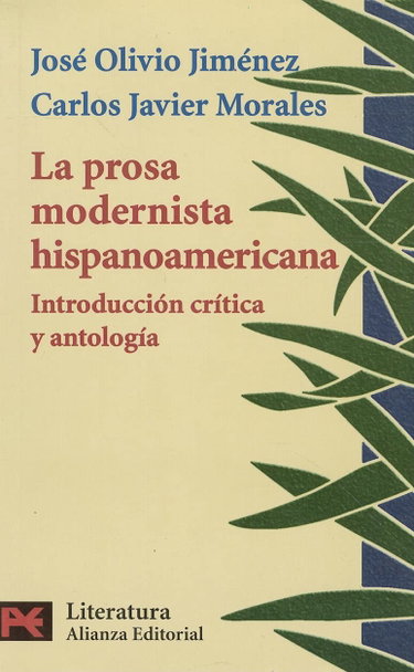 Couverture de La Prosa Modernista Hispanoamericana / The Modern Hispanicamerican Prose: Introduccion Critica Y Antologia / Introduction, Criticism and Anthology
