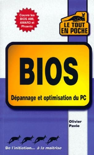 BIOS Dépannage et optimisation du PC