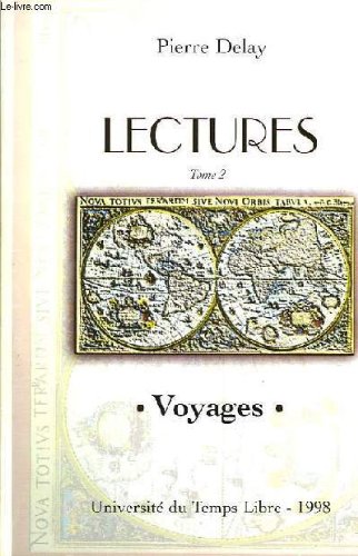 Couverture de Lectures tome ii : voyages