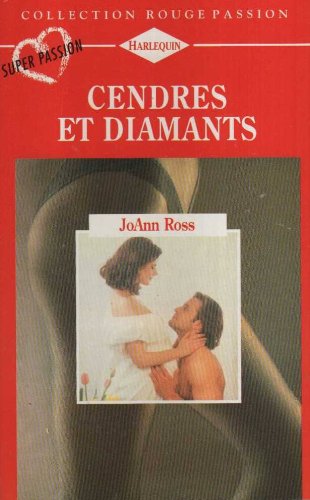 Cendres et diamants (Collection Rouge passion)