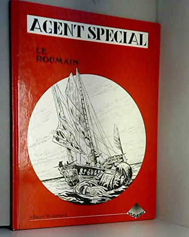Agent spécial. Vol. 1. Le Roumain