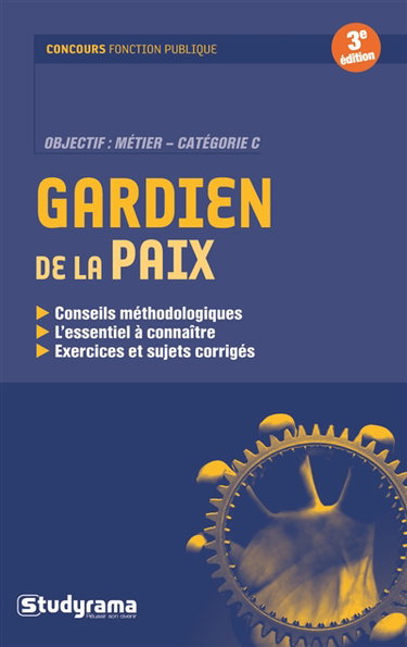 Gardien de la paix : objectif métier, catégorie B
