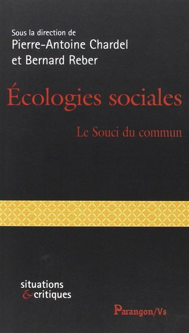 Ecologies sociales : le souci du commun