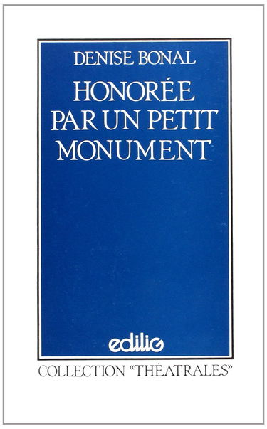 Honorée par un petit monument