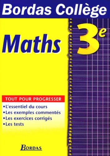B.COLL. MATHS 3E (Ancienne Edition)