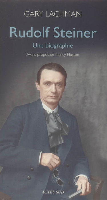 Rudolf Steiner : une biographie