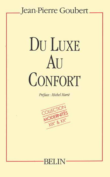 Couverture de Du luxe au confort par Jean-Pierre Goubert