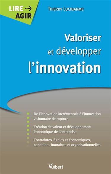 Valoriser et développer l'innovation