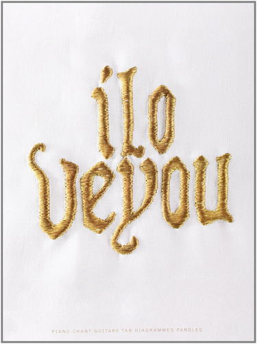 Ilo veyou --- chant, guitare en tablatures et clavier