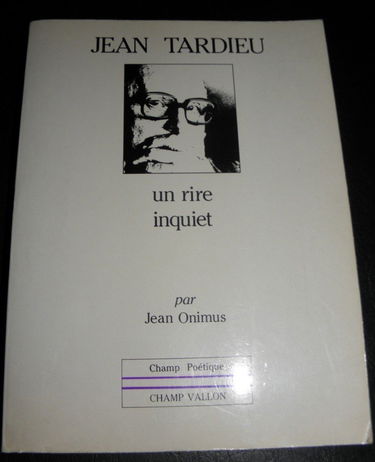 Jean Tardieu, un rire inquiet